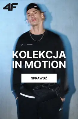 4F - gazetka promocyjna Kolekcja In Motion dla niego od soboty 21.03 