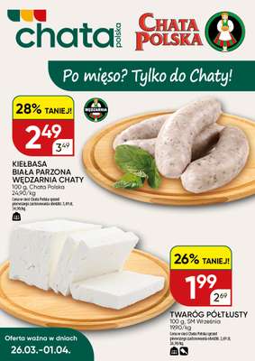 Chata Polska - gazetka promocyjna Plakat promocyjny od czwartku 26.03 do środy 01.04