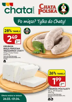 Chata Polska - gazetka promocyjna Plakat promocyjny od czwartku 26.03 do środy 01.04
