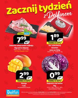 Delfin - gazetka promocyjna Zacznij tydzień z Delfinem od poniedziałku 23.03 do środy 25.03