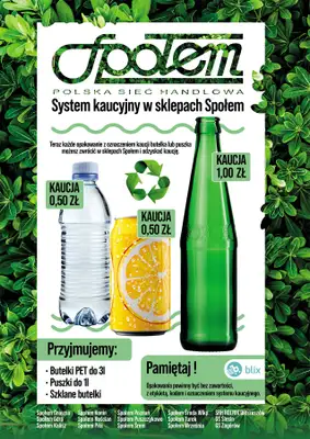 Społem - Blisko i Korzystnie - gazetka promocyjna System kaucyjny od poniedziałku 23.03 do czwartku 30.04