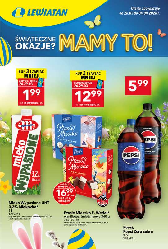 LEWIATAN - gazetka promocyjna Gazetka „MAMY TO w Lewiatanie" od czwartku 26.03 do soboty 04.04