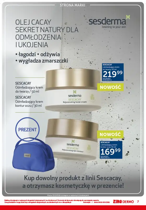 Ziko Dermo - gazetka promocyjna Gazetka Wiosenna odnowa skóry od czwartku 26.03 do środy 08.04 - strona 7
