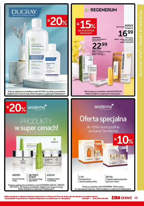 Ziko Dermo - gazetka promocyjna Gazetka Wiosenna odnowa skóry od czwartku 26.03 do środy 08.04 - strona 15