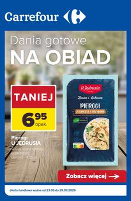 Carrefour - gazetka promocyjna DANIA GOTOWE na obiad od wtorku 24.03 do niedzieli 29.03