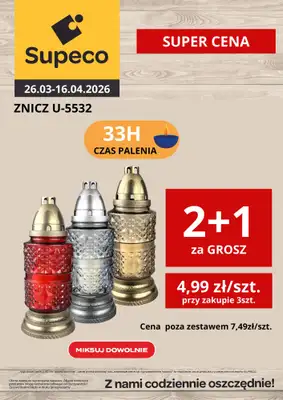 Supeco - gazetka promocyjna Znicz U-5532 od czwartku 26.03 do czwartku 16.04