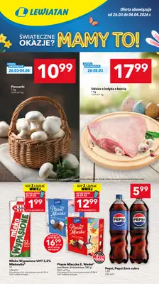LEWIATAN - gazetka promocyjna Gazetka Świąteczne okazje Mamy to! Górny Śląsk, Łódź od czwartku 26.03 do soboty 04.04