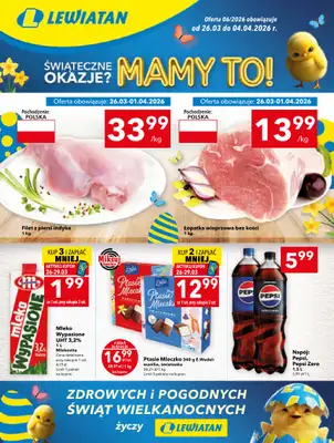 LEWIATAN - gazetka promocyjna Gazetka Świąteczne okazje Mamy to! Kielce od czwartku 26.03 do soboty 04.04