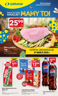 LEWIATAN - gazetka promocyjna Gazetka Świąteczne okazje Mamy to! Żory od czwartku 26.03 do soboty 04.04