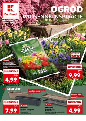 Kaufland - gazetka promocyjna Oferta Kaufland - Ogród od czwartku 26.03 do wtorku 31.03
