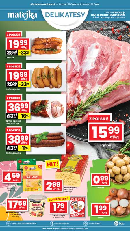 emma MARKET - gazetka promocyjna Plakaty promocyjne Delikatesy Matejka od czwartku 26.03 do środy 01.04