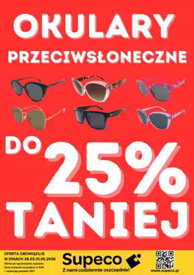 Supeco - gazetka promocyjna Okulary przeciwsłoneczne od czwartku 26.03 do wtorku 31.03