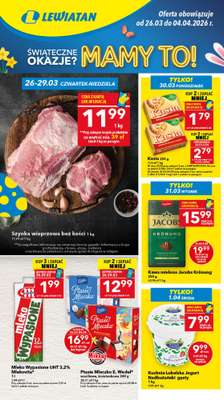 LEWIATAN - gazetka promocyjna Gazetka Świąteczne okazje Mamy to! woj. lubelskie od czwartku 26.03 do soboty 04.04
