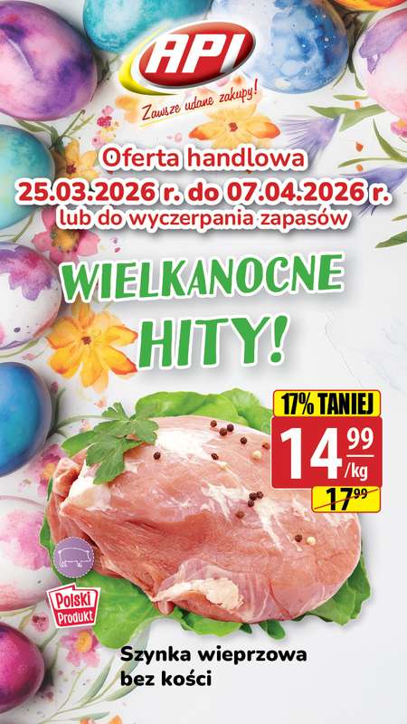 API Market - gazetka promocyjna Plakaty promocyjne od środy 25.03 do wtorku 07.04