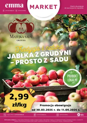 emma MARKET - gazetka promocyjna Jabłka z Grudyni - prosto z sadu od poniedziałku 30.03 do soboty 11.04