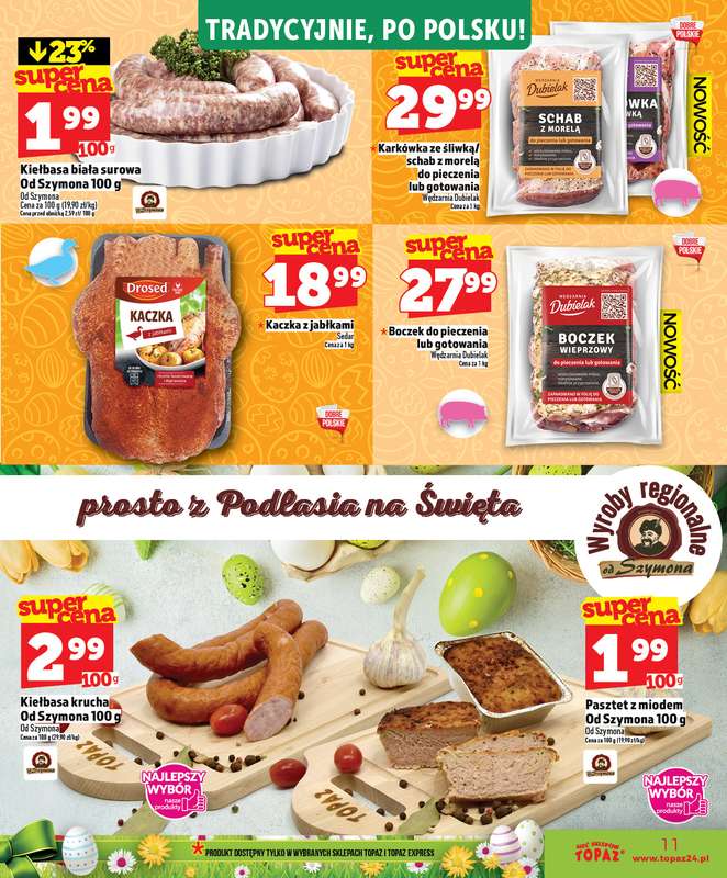 TOPAZ - gazetka promocyjna Superceny na Święta od czwartku, 02.04 od czwartku 02.04 do środy 08.04 - strona 11