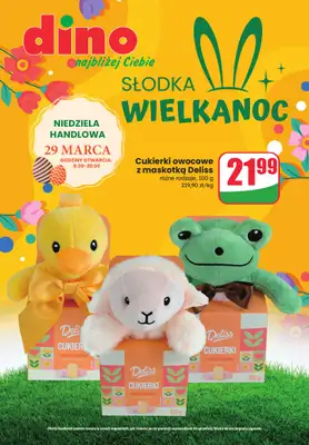 Dino - gazetka promocyjna Katalog - Słodka Wielkanoc 2026 od środy 25.03 do soboty 04.04