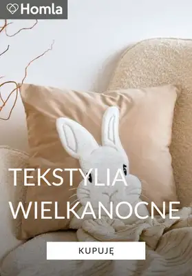 Homla - gazetka promocyjna Tekstylia wielkanocne od czwartku 26.03 