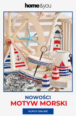home&you - gazetka promocyjna Nowości: motyw morski od czwartku 26.03 do niedzieli 05.04