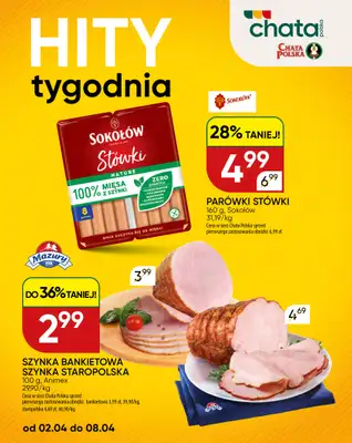 Chata Polska - gazetka promocyjna Hity tygodnia od czwartku 02.04 do środy 08.04