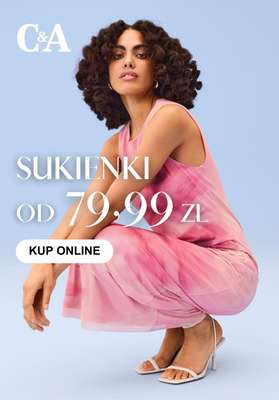 C&A - gazetka promocyjna Sukienki od 79,99 zł od piątku 27.03 