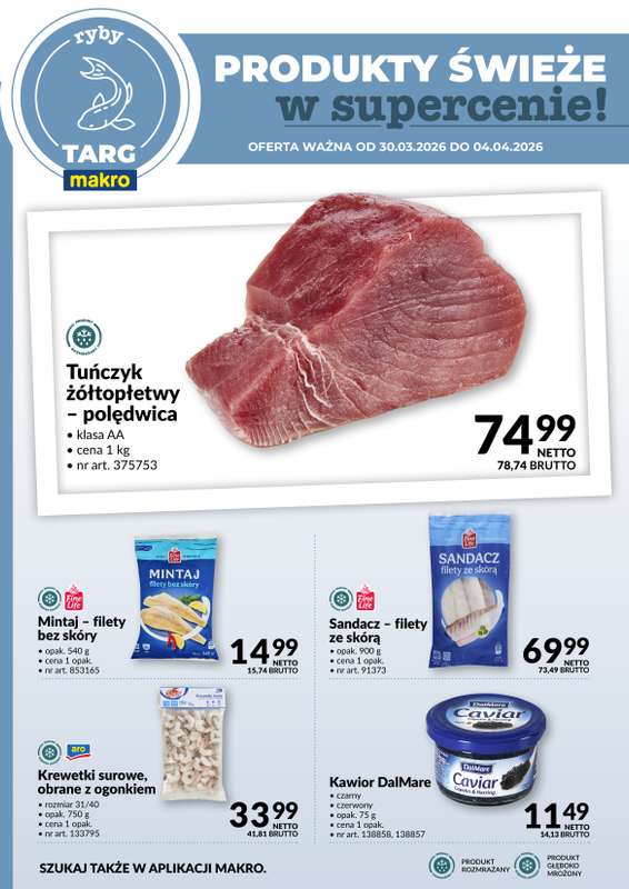 Makro - gazetka promocyjna Targ MAKRO - oferta świeża w super cenach! od poniedziałku 30.03 do soboty 04.04 - strona 4