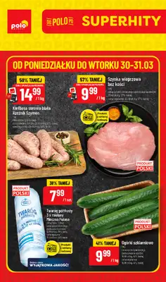POLOmarket - gazetka promocyjna Super hity od poniedziałku 30.03 do wtorku 31.03