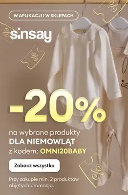 Sinsay - gazetka promocyjna -20% na produkty dla niemowląt - w sklepach i aplikacji! od poniedziałku 30.03 do niedzieli 05.04