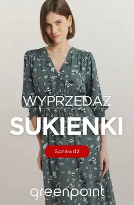Greenpoint - gazetka promocyjna Sukienki z wyprzedaży od wtorku 31.03 