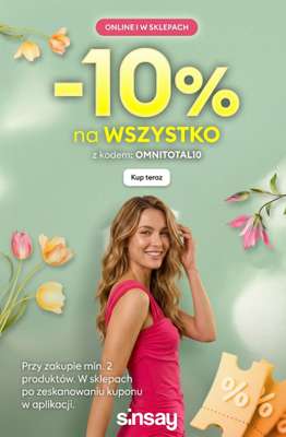 Sinsay - gazetka promocyjna -10% na WSZYSTKO od czwartku 02.04 do środy 08.04