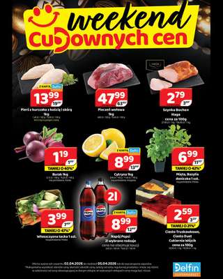 Delfin - gazetka promocyjna Weekend cudownych cen od czwartku 02.04 do niedzieli 05.04