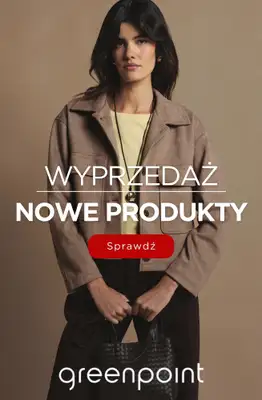 Greenpoint - gazetka promocyjna Wyprzedaż – nowe produkty! od czwartku 02.04 