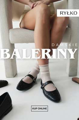 Ryłko - gazetka promocyjna Damskie BALERINY od poniedziałku 06.04 