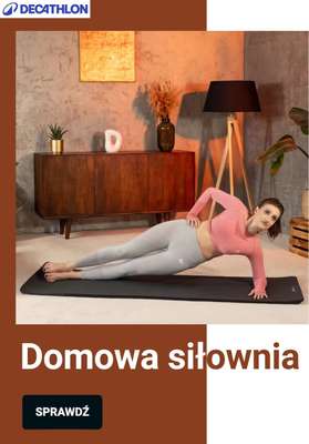 Decathlon - gazetka promocyjna Domowa siłownia! od piątku 03.04 