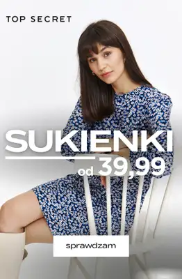 Top Secret - gazetka promocyjna Sukienki z wyprzedaży od 39,99 zł od piątku 03.04 do poniedziałku 13.04