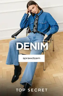 Top Secret - gazetka promocyjna Kolekcja Denim Lover od wtorku 07.04 