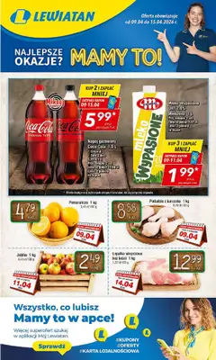 LEWIATAN - gazetka promocyjna Gazetka Najlepsze okazje? Mamy to! woj. małopolskie od czwartku 09.04 do środy 15.04