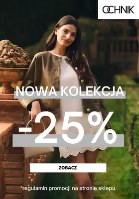 BEST SALE - gazetka promocyjna Ochnik | -25% na nową kolekcję od środy 08.04 
