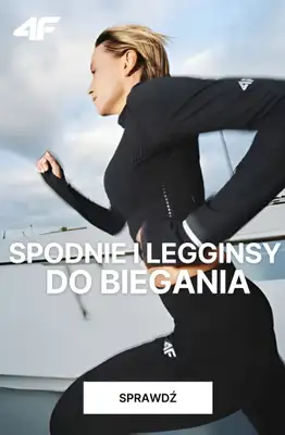 4F - gazetka promocyjna Spodnie i legginsy do biegania od piątku 10.04 