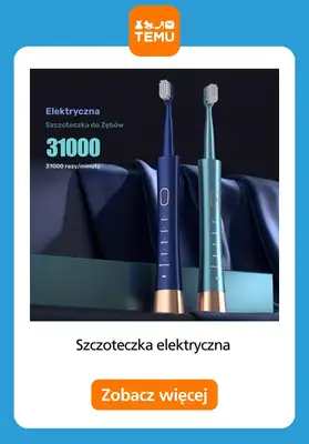Temu - gazetka promocyjna Szczoteczki elektryczne w niskich cenach od piątku 10.04  - strona 4
