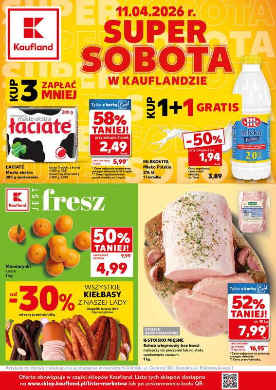 Kaufland - gazetka promocyjna Oferta Kaufland - SUPER SOBOTA od piątku 10.04 do soboty 11.04