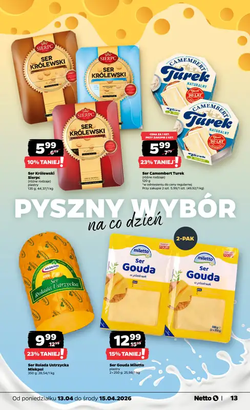 Netto - gazetka promocyjna Gazetka Spożywcza od poniedziałku 13.04 do soboty 18.04 - strona 13