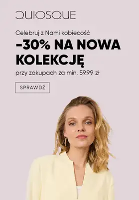 BEST SALE - gazetka promocyjna Quiosque | -30% na nową kolekcję od piątku 10.04 