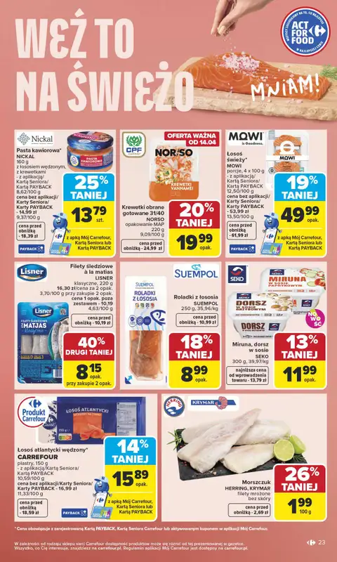 Carrefour Market - gazetka promocyjna Gazetka Carrefour Market od poniedziałku od poniedziałku 13.04 do soboty 18.04 - strona 25