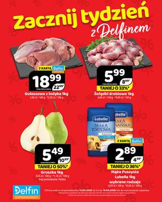 Delfin - gazetka promocyjna Zacznij tydzień z Delfinem od poniedziałku 13.04 do środy 15.04