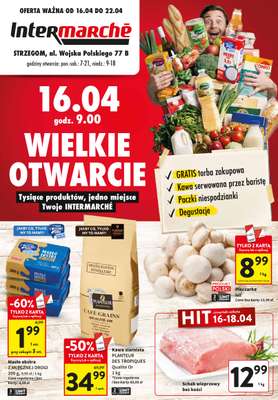 Intermarche - gazetka promocyjna Strzegom - Wielkie otwarcie 16.04.2026 od czwartku 16.04 do środy 22.04