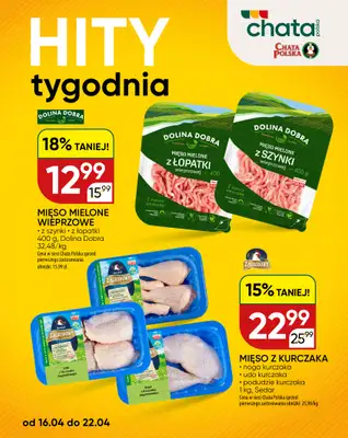 Chata Polska - gazetka promocyjna Hity tygodnia 16-22.04  do środy 22.04
