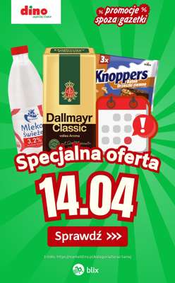Dino - gazetka promocyjna Specjalna oferta na 14.04.2026 - promocje spoza gazetki od wtorku 14.04 do wtorku 14.04