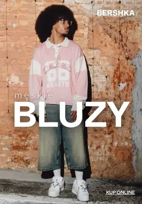 Bershka - gazetka promocyjna Bluzy męskie od 119,00 PLN od wtorku 14.04 