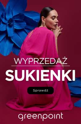 Greenpoint - gazetka promocyjna Sukienki z wyprzedaży od wtorku 14.04 